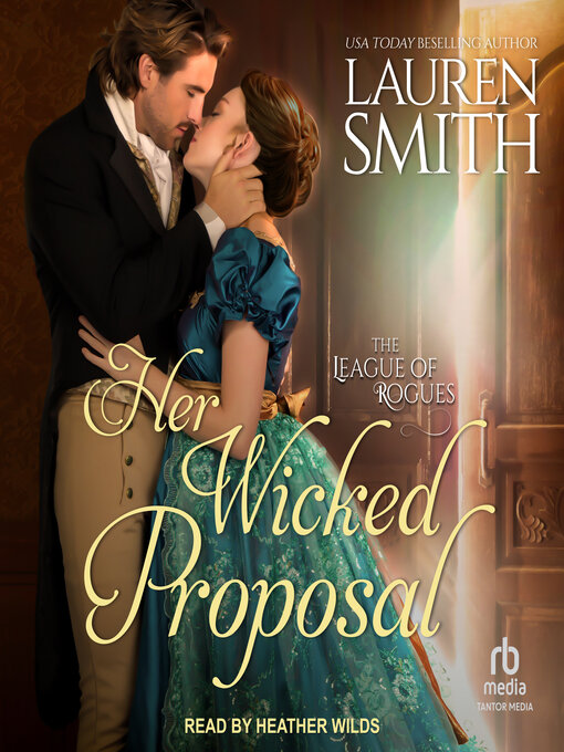 Title details for Her Wicked Proposal by Lauren Smith - Available